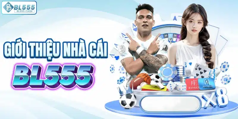 Giới thiệu nền tảng giải trí BL555
