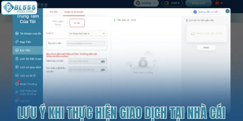 Lưu ý khi thực hiện giao dịch tại nhà cái BL555